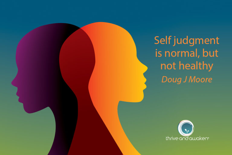 Self judgment is normal, but not healthy