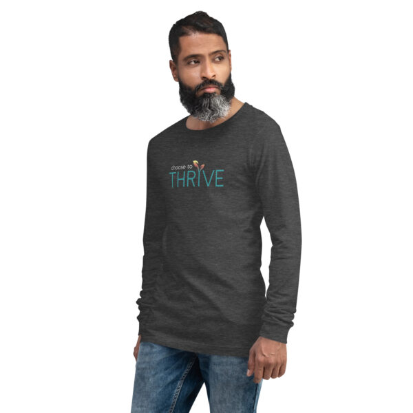 Choose to Thrive: Unisex long sleeve tee - Image 7