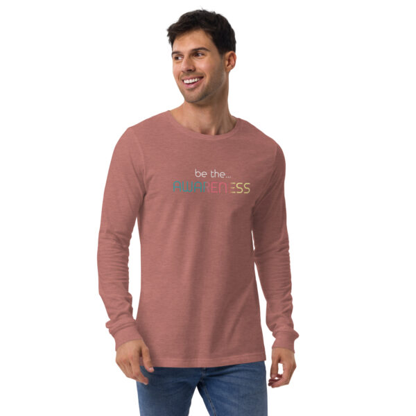 Be the Awareness: Unisex long sleeve tee - Image 5