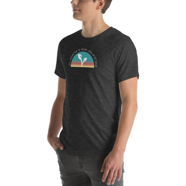 Our Essence is Joy, Awe, & Love: Unisex short sleeve t-shirt - Image 4