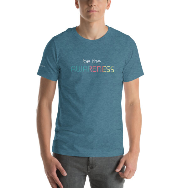 Be the Awareness: Unisex short sleeve t-shirt - Image 7