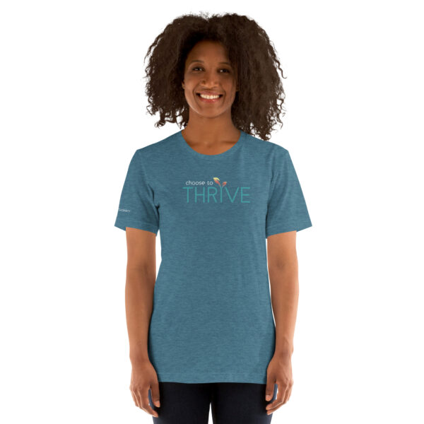 Choose to Thrive: Unisex short sleeve t-shirt - Image 8