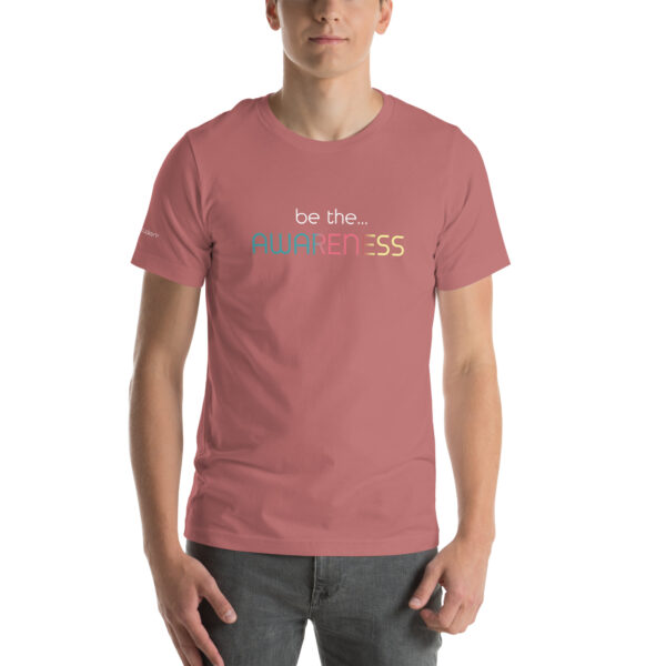 Be the Awareness: Unisex short sleeve t-shirt - Image 13