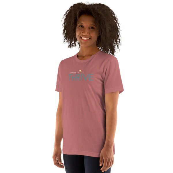 Choose to Thrive: Unisex short sleeve t-shirt - Image 16
