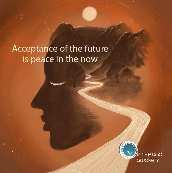 Road leading into a mind. Quote from Doug: Acceptance of the future is peace in the now