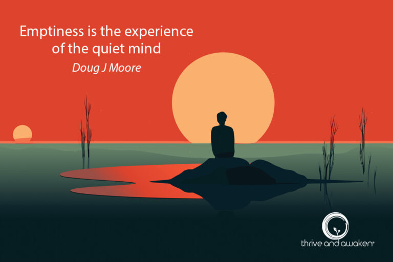 graphic of person facing a setting sun surrounded by bright red. Quote from Doug: Emptiness is the experience of the quiet mind